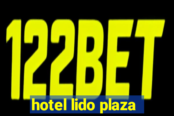 hotel lido plaza